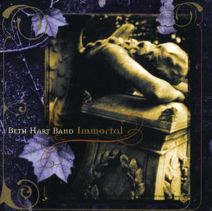 Immortal , Beth Hart
