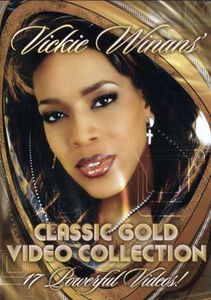 Classic Gold Video Collection , Vickie Winans