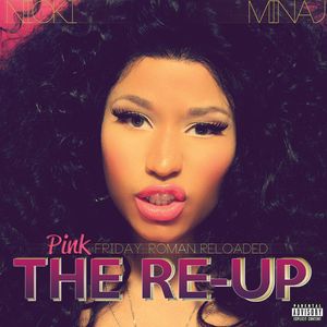 Pink Friday: Roman Reloaded Re-up [2CD/ 1DVD] [Explicit Content] , Nicki Minaj
