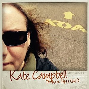 K.O.A Tapes 1 , Kate Campbell