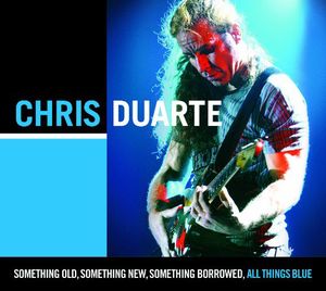 Something Old Something New Something Borrowed , Chris Duarte