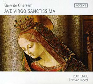 Ave Virgo Sanctissima , Currende
