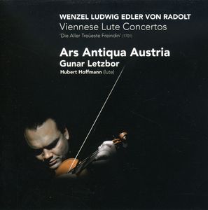 Viennese Lute Concertos 1701 , Ars Antiqua Austria