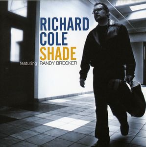 Shade , Richard Cole