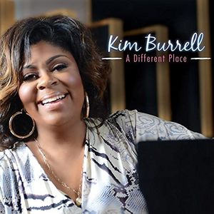 A Different Place , Kim Burrell