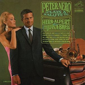 Peter Nero Plays a Salute to Herb Alpert & The Tijuana Brass , Peter Nero