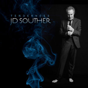Tenderness , J.D. Souther