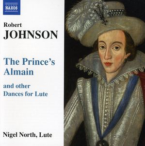 Prince's Almain & Other Dances for Lute , Nigel North
