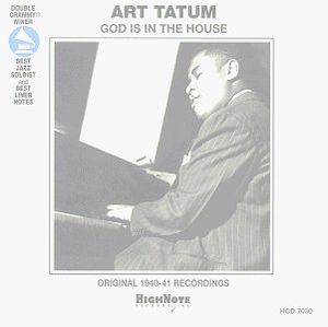 God Is in the House , Art Tatum