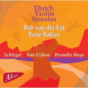 Dutch Violin Sonatas , Ren  Rakier