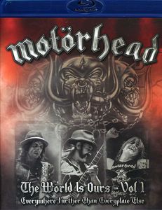 The World Is Ours: Volume 1: Everywhere Further Than Everyplace Else , Motorhead