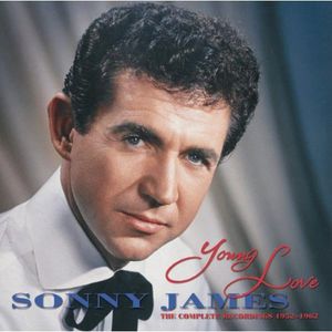 Young Love: Complete Recordings 1952-62 (book) , Sonny James