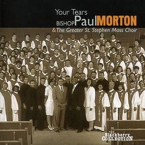 Your Tears , Bishop Paul S. Morton, Sr.