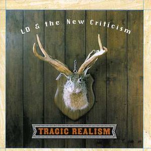 Tragic Realism , LD & the New Criticism