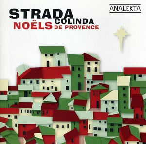 Colinda: Noels de Provence , La Strada