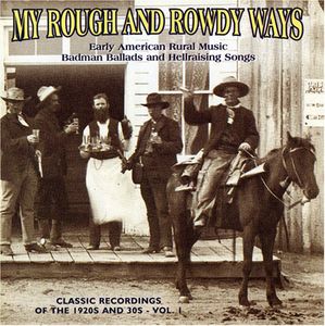 My Rough & Rowdy Ways 1 / Various , Various Artists