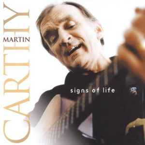 Signs of Life , Martin Carthy
