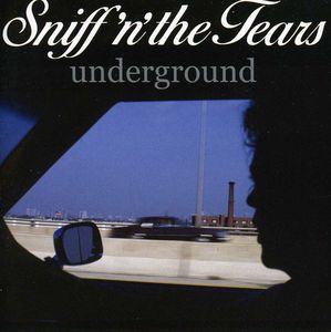 Underground [Import] , Sniff 'n' the Tears