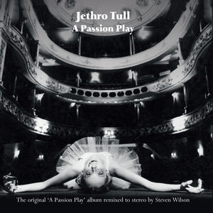 A Passion Play (Steven Wilson Mix) (Breakout) , Jethro Tull