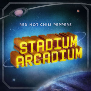 Red Hot Chili Peppers Stadium Arcadium , Red Hot Chili Peppers