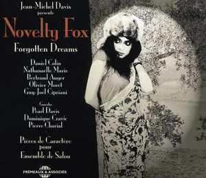 Forgotten Dreams , Novelty Fox