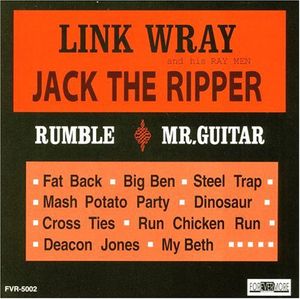 Jack the Ripper , Link Wray