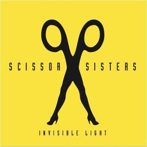 Invisible Light , Scissor Sisters