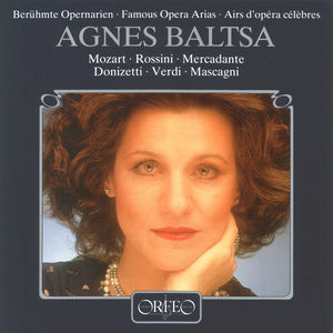 Famous Opera Arias , Agnes Baltsa