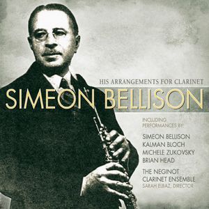 Arrangements for Clarinet , Simeon Bellison