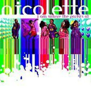 I Am Where the Party's at , Nicolette