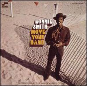 Move Your Hand , Lonnie Smith