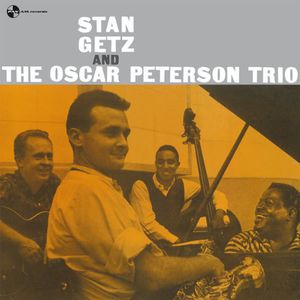 Stan Getz & Oscar Peterson Trio [Import] , Oscar Peterson