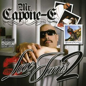 Mr. Capone-E Love Jams, Vol. 2 , Mr. Capone-E