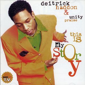 This Is My Story , Unity Praise