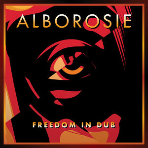 Freedom In Dub , Alborosie