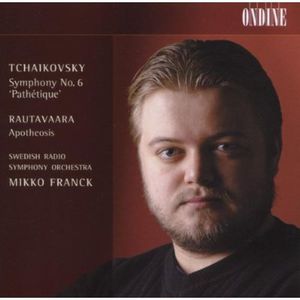Apotheosis / Symphony 6 , Mikko Franck