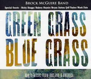 Green Grass Blue Grass , Brock-McGuire Band