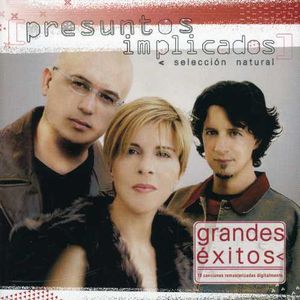 Grandes Exitos: Selecion Natural , Presuntos Implicados