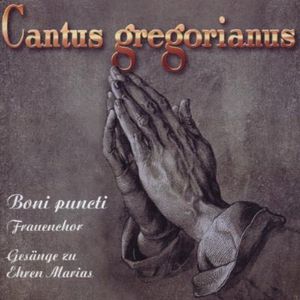Cantus Gregorianus: Chants in Honor of Mary , Boni Puncti