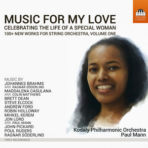 Music For My Love: Celebrating the Life of a Special Woman Vol 1
