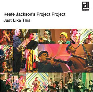 Just Like This , Keefe Jackson