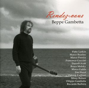 Rendez-Vous , Beppe Gambetta