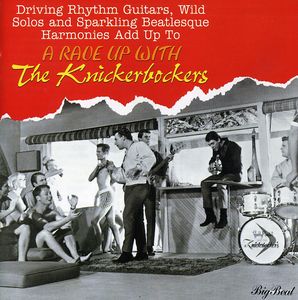 Rave Up with the Knickerbockers [Import] , The Knickerbockers