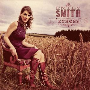 Echoes , Emily Smith