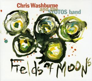 Fields Of Moons , Chris Washburne