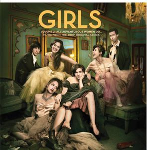 Girls Vol.2: Music from Hbo Series /  Various , Various Artists