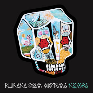 Komba , Buraka Som Sistema