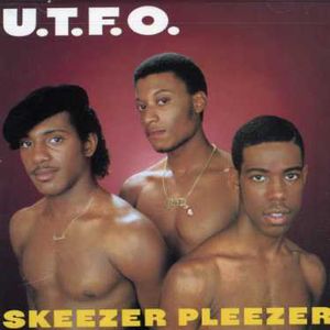 Skeezer Pleezer , U.T.F.O.
