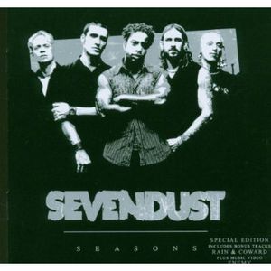 Seasons [Explicit Content] , Sevendust