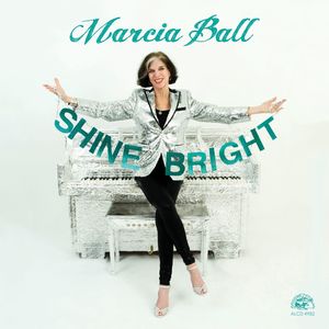Shine Bright , Marcia Ball